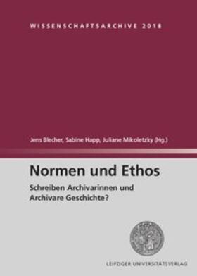 Blecher / Happ / Mikoletzky |  Normen und Ethos | Buch |  Sack Fachmedien