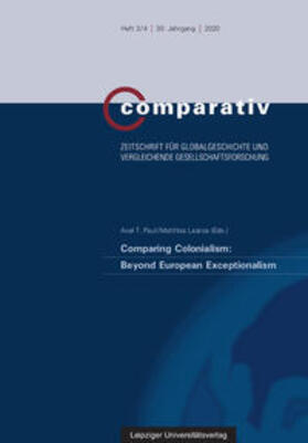 Paul / Leanza |  Comparing Colonialism: Beyond European Exceptionalism | Buch |  Sack Fachmedien
