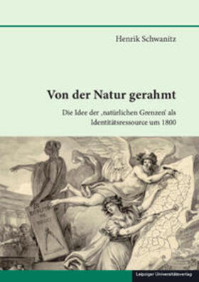 Schwanitz |  Schwanitz, H: Von der Natur gerahmt | Buch |  Sack Fachmedien