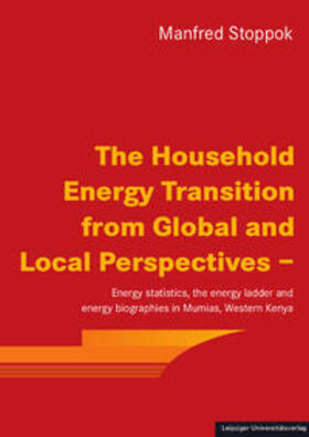 Stoppok |  The Household Energy Transition from Global and Local Perspectives - | Buch |  Sack Fachmedien