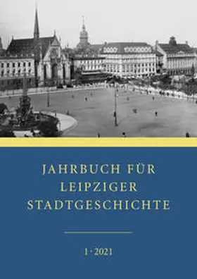 Cottin / John / Kusche |  Jahrbuch für Leipziger Stadtgeschichte | Buch |  Sack Fachmedien