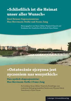 Giblak / Kunicki |  „Schließlich ist die Heimat unser aller Wunsch.“ / „Ostatecznie ojczyzna jest zyczeniem nas wszystkich” | Buch |  Sack Fachmedien