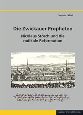 Fichtel |  Die Zwickauer Propheten | Buch |  Sack Fachmedien