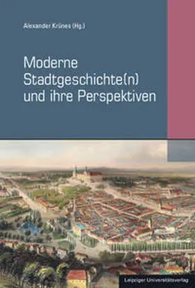 Krünes |  Moderne Stadtgeschichte(n) und ihre Perspektiven | Buch |  Sack Fachmedien