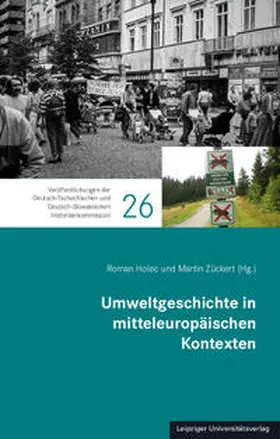 Holec / Zückert |  Umweltgeschichte in mitteleuropäischen Kontexten | Buch |  Sack Fachmedien