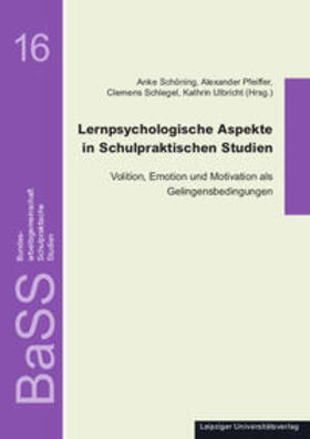 Schöning / Pfeiffer / Schlegel |  Lernpsychologische Aspekte in Schulpraktischen Studien | Buch |  Sack Fachmedien