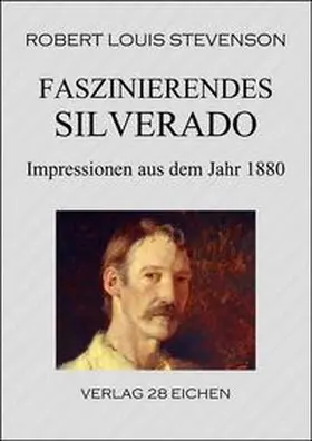 Stevenson / Spittel |  Faszinierendes Silverado | Buch |  Sack Fachmedien