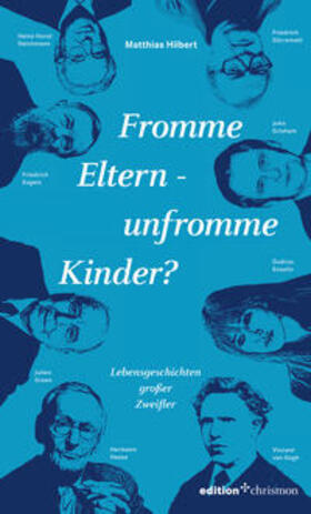 Hilbert |  Fromme Eltern - unfromme Kinder? | Buch |  Sack Fachmedien