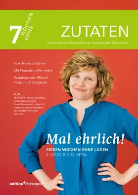 7 Wochen Ohne 2019 / chrismon |  Mal ehrlich! | eBook | Sack Fachmedien