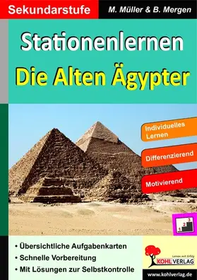 Müller / Mergen |  Stationenlernen Die alten Ägypter | eBook | Sack Fachmedien