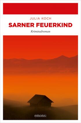 Koch |  Sarner Feuerkind | eBook | Sack Fachmedien