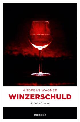 Wagner |  Winzerschuld | eBook | Sack Fachmedien