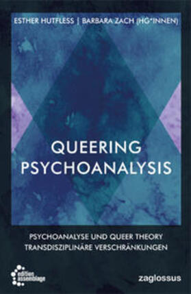 Hutfless / Zach / de Lauretis |  Queering Psychoanalysis | eBook | Sack Fachmedien