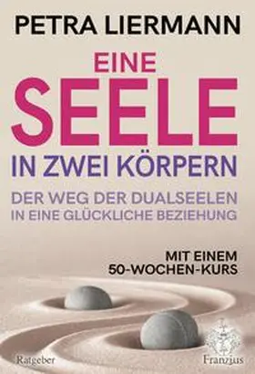 Liermann |  Eine Seele in zwei Körpern | Buch |  Sack Fachmedien