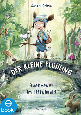 Grimm |  Der kleine Flohling 1. Abenteuer im Littelwald | eBook | Sack Fachmedien