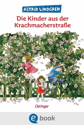 Lindgren |  Die Kinder aus der Krachmacherstraße | eBook | Sack Fachmedien