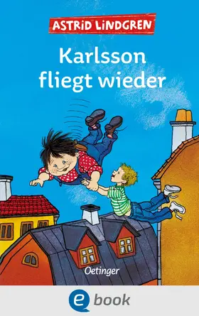 Lindgren | Karlsson vom Dach 2. Karlsson fliegt wieder | E-Book | sack.de