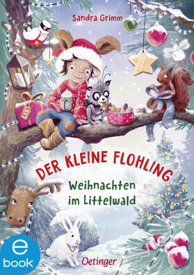 Grimm |  Der kleine Flohling 2. Weihnachten im Littelwald | eBook | Sack Fachmedien