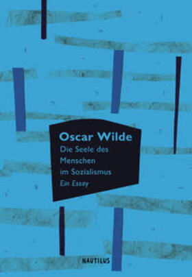 Wilde |  Wilde, O: Seele des Menschen im Sozialismus | Buch |  Sack Fachmedien