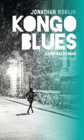 Robijn |  Kongo Blues | Buch |  Sack Fachmedien