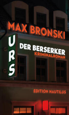 Bronski |  Urs der Berserker | Buch |  Sack Fachmedien