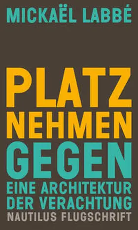 Labbé |  Platz nehmen | Buch |  Sack Fachmedien