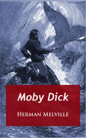 Melville |  Moby Dick | Buch |  Sack Fachmedien