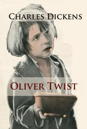 Dickens |  Oliver Twist | eBook | Sack Fachmedien