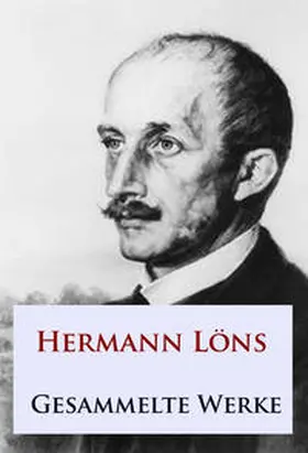 Löns | Hermann Löns - Gesammelte Werke | E-Book | sack.de