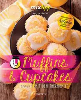 Lühert / Watermann |  mixtipp: Muffins und Cupcakes | Buch |  Sack Fachmedien