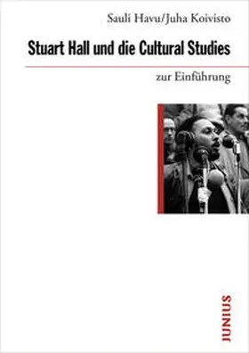 Koivisto / Havu |  Stuart Hall und die Cultural Studies zur Einfu¿hrung | Buch |  Sack Fachmedien