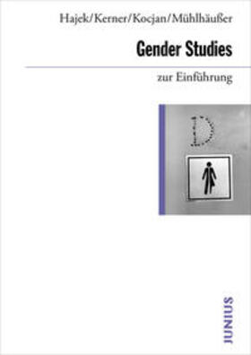 Hajek / Kerner / Kocjan |  Gender Studies zur Einfu¿hrung | Buch |  Sack Fachmedien