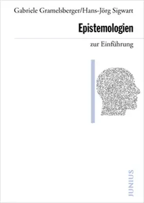 Gramelsberger / Sigwart |  Epistemologien zur Einführung | Buch |  Sack Fachmedien