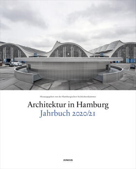 Hamburgische Architektenkammer |  Architektur in Hamburg | Buch |  Sack Fachmedien