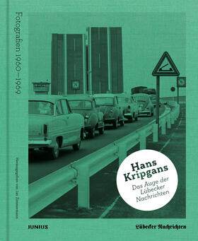 Zimmermann |  Hans Kripgans. Das Auge der Lübecker Nachrichten | Buch |  Sack Fachmedien