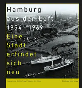 Kähler |  Hamburg aus der Luft 1954 - 1969 | Buch |  Sack Fachmedien