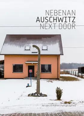 Loges / Langen |  Nebenan  Auschwitz Next Door | Buch |  Sack Fachmedien