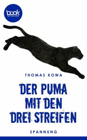 Kowa |  Der Puma mit den drei Streifen | eBook | Sack Fachmedien