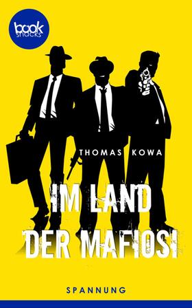 Kowa |  Im Land der Mafiosi | eBook | Sack Fachmedien