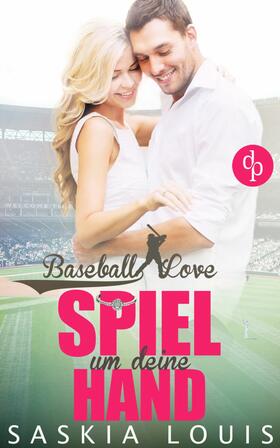 Louis |  Spiel um deine Hand (Chick-Lit, Liebe, Sports-Romance) | eBook | Sack Fachmedien