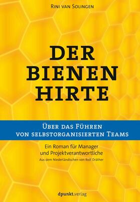 Solingen |  Der Bienenhirte – über das Führen von selbstorganisierten Teams | eBook | Sack Fachmedien
