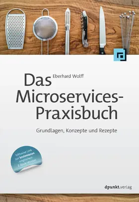 Wolff |  Das Microservices-Praxisbuch | eBook | Sack Fachmedien