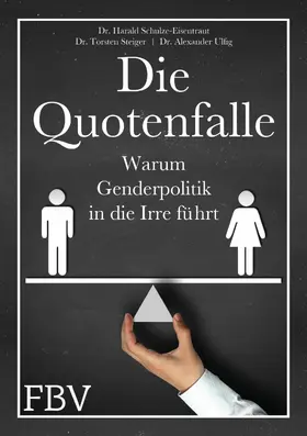 Schulze-Eisentraut / Steiger / Ulfig | Die Quotenfalle | E-Book | sack.de