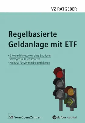 Weber / Rütsche / Held |  Regelbasierte Geldanlage mit ETF | eBook | Sack Fachmedien