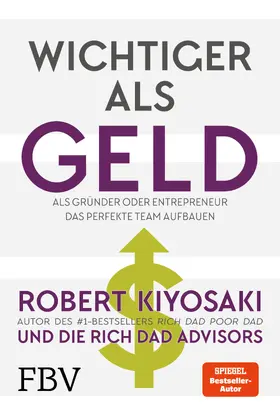 Kiyosaki / McElroy / Singer |  Wichtiger als Geld | eBook | Sack Fachmedien