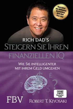 Kiyosaki |  Steigern Sie Ihren finanziellen IQ | eBook | Sack Fachmedien