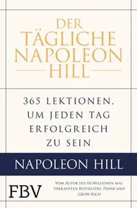 Hill / Stone / Ritt |  Der tägliche Napoleon Hill | eBook | Sack Fachmedien