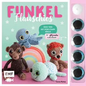 Markus | Funkel Flauschies häkeln | Buch | 978-3-96093-250-5 | sack.de