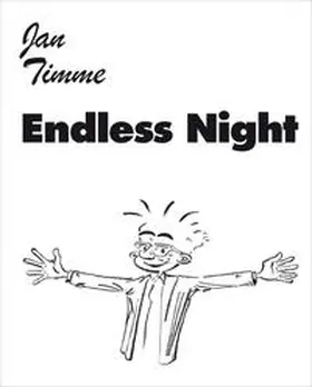  Jan Timme. Endless Night | Buch |  Sack Fachmedien