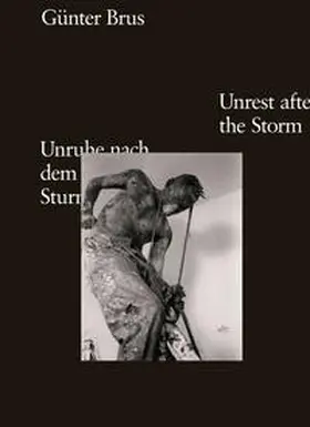 Krejci / Rollig | Günter Brus. Unruhe nach dem Sturm / Unrest after the Storm | Buch | 978-3-96098-315-6 | sack.de